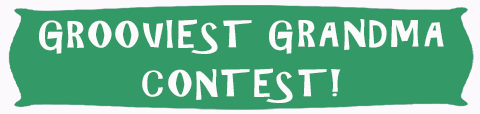 Grooviest Grandma Contest 2015